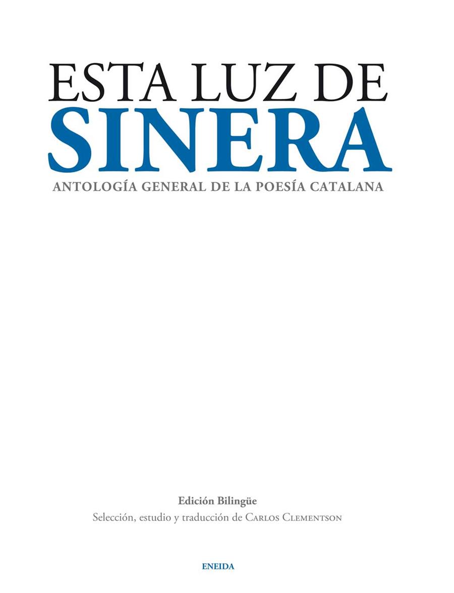 ESTA LUZ DE SINERA. ANTOLOGIA GENERAL POESIA CATALANA | 9788492491759 | * | Llibreria Online de Banyoles | Comprar llibres en català i castellà online