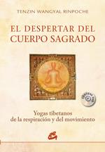 DESPERTAR DEL CUERPO SAGRADO, EL | 9788484453611 | WANGYAL RINPOCHE, TENZIN | Llibreria Online de Banyoles | Comprar llibres en català i castellà online