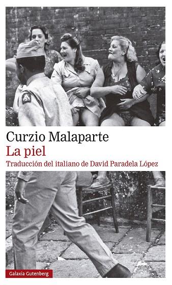 LA PIEL | 9788418218316 | MALAPARTE, CURZIO | Llibreria Online de Banyoles | Comprar llibres en català i castellà online