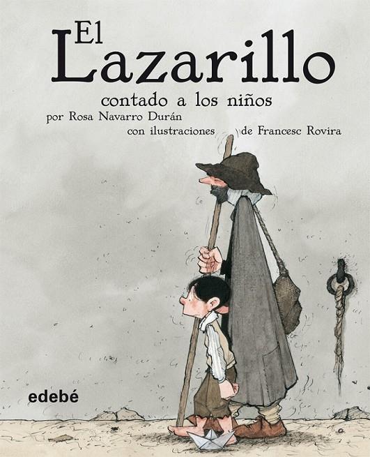 LAZARILLO CONTADO A LOS NIÑOS, EL | 9788423689866 | NAVARRO DURAN, ROSA | Llibreria L'Altell - Llibreria Online de Banyoles | Comprar llibres en català i castellà online - Llibreria de Girona