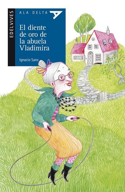 DIENTE DE ORO DE LA ABUELA VLADIMIRA, EL | 9788414012192 | SANZ, IGNACIO | Llibreria Online de Banyoles | Comprar llibres en català i castellà online
