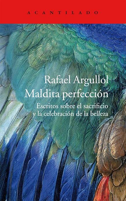 MALDITA PERFECCIÓN | 9788415689812 | ARGULLOL MURGADAS, RAFAEL | Llibreria Online de Banyoles | Comprar llibres en català i castellà online