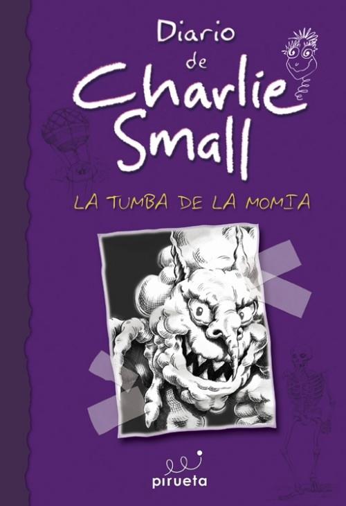 DIARIO DE CHARLIE SMALL. LA TUMBA DE LA MOMIA | 9788415235408 | SMALL, CHARLIE | Llibreria Online de Banyoles | Comprar llibres en català i castellà online