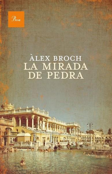 MIRADA DE PEDRA LA | 9788475883441 | BROCH ÀLEX  | Llibreria Online de Banyoles | Comprar llibres en català i castellà online