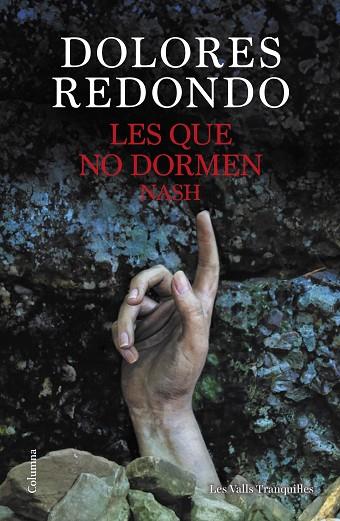 LES QUE NO DORMEN NASH | 9788466432696 | REDONDO, DOLORES | Llibreria Online de Banyoles | Comprar llibres en català i castellà online