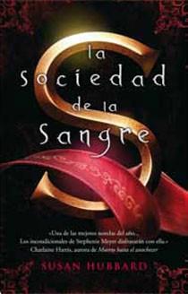 SOCIEDAD DE LA SANGRE, LA | 9788498723717 | HUBBARD, SUSAN | Llibreria Online de Banyoles | Comprar llibres en català i castellà online