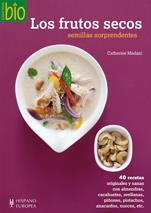 FRUTOS SECOS. SEMILLAS SORPRENDENTES, LOS | 9788425520464 | MADANI, CATHERINE | Llibreria L'Altell - Llibreria Online de Banyoles | Comprar llibres en català i castellà online - Llibreria de Girona