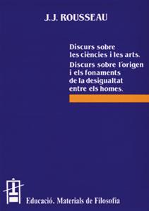 DISCURS SOBRE LES CIÈNCIES I LES ARTS | 9788437006741 | ROUSSEAU, JEAN JACQUES | Llibreria Online de Banyoles | Comprar llibres en català i castellà online