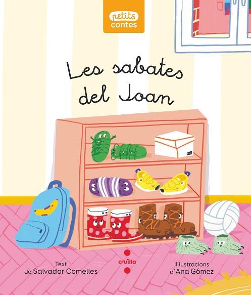 C-PC.17 LES SABATES DEL JOAN | 9788466154420 | COMELLES, SALVADOR | Llibreria L'Altell - Llibreria Online de Banyoles | Comprar llibres en català i castellà online - Llibreria de Girona