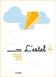 ESTEL 4, L' | 9788497662598 | CASTELLS CLOTA, MONTSERRAT/FARRÉS CRESPI, MONTSERRAT/FONT ROURA, JOSEP/VILARÓ ROVIRA, SALUT | Llibreria Online de Banyoles | Comprar llibres en català i castellà online