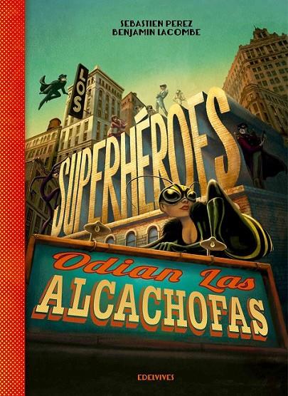 SUPERHÉROES ODIAN LAS ALCACHOFAS, LOS | 9788426393883 | PEREZ, SEBASTEN | Llibreria Online de Banyoles | Comprar llibres en català i castellà online