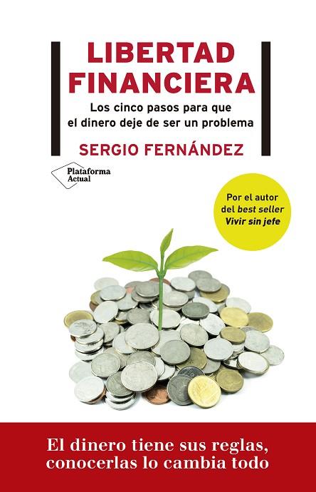 LIBERTAD FINANCIERA | 9788417622671 | FERNÁNDEZ, SERGIO | Llibreria L'Altell - Llibreria Online de Banyoles | Comprar llibres en català i castellà online - Llibreria de Girona