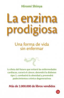 ENZIMA PRODIGIOSA,LA | 9788466323543 | SHINYA,HIROMI | Llibreria Online de Banyoles | Comprar llibres en català i castellà online