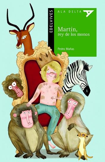 MARTÍN, REY DE LOS MONOS | 9788414032091 | MAÑAS ROMERO, PEDRO | Llibreria L'Altell - Llibreria Online de Banyoles | Comprar llibres en català i castellà online - Llibreria de Girona