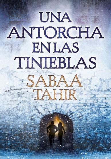 ANTORCHA EN LAS TINIEBLAS, UNA | 9788490435922 | TAHIR, SABAA | Llibreria Online de Banyoles | Comprar llibres en català i castellà online