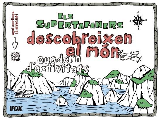 SUPERTAFANERS DESCOBREIXEN EL MÓN, EL | 9788499742533 | LAROUSSE EDITORIAL | Llibreria Online de Banyoles | Comprar llibres en català i castellà online