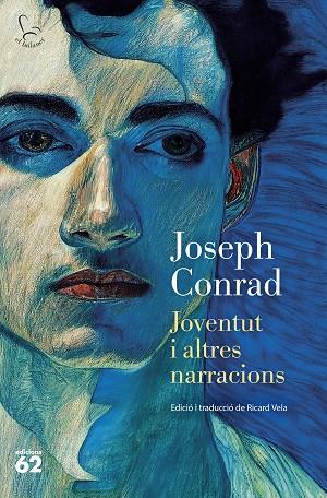 JOVENTUT I ALTRES NARRACIONS | 9788429781632 | CONRAD, JOSEPH | Llibreria Online de Banyoles | Comprar llibres en català i castellà online