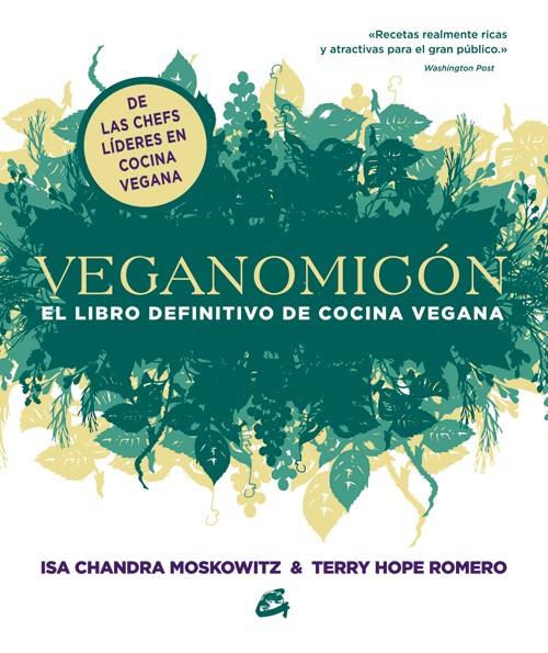 VEGANOMICÓN | 9788484454755 | MOSKOWITZ, ISA CHANDRA/ROMERO, TERRY HOPE | Llibreria Online de Banyoles | Comprar llibres en català i castellà online