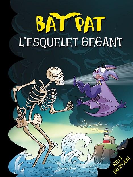 L'ESQUELET GEGANT | 9788490578278 | ROBERTO PAVANELLO | Llibreria Online de Banyoles | Comprar llibres en català i castellà online