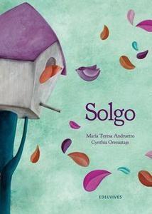 SOLGO | 9788426386458 | ANDRUETTO Mª TERESA  (NACIONALIDAD ARGENTINA) | Llibreria Online de Banyoles | Comprar llibres en català i castellà online