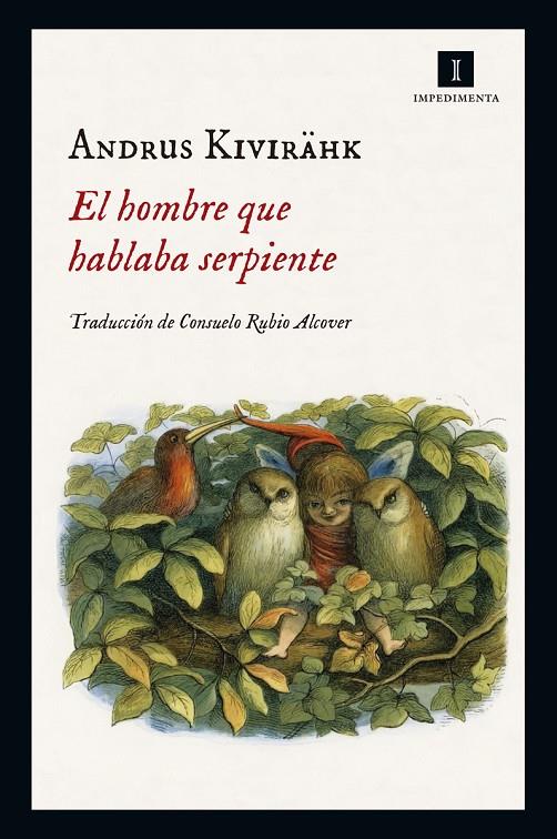 EL HOMBRE QUE HABLABA SERPIENTE | 9788416542840 | KIVIRAHK, ANDRUS | Llibreria Online de Banyoles | Comprar llibres en català i castellà online