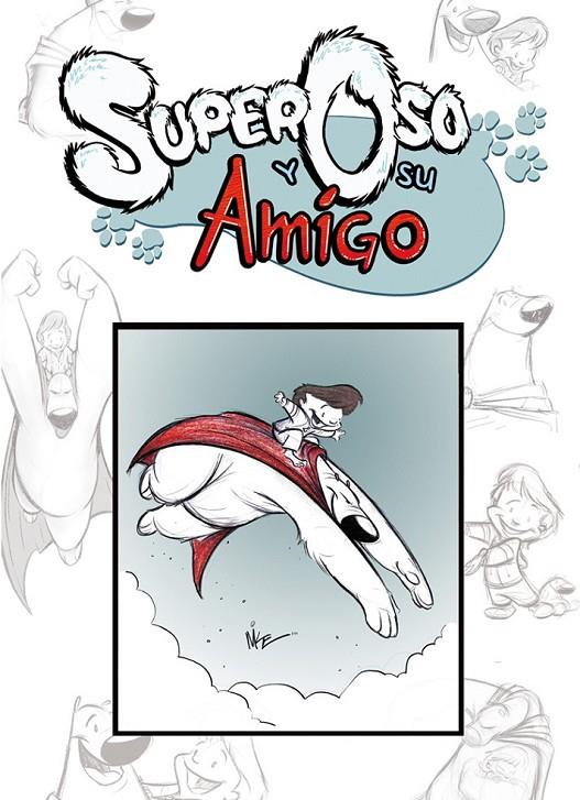 SUPER OSO Y SU AMIGO | 9788492458004 | KUNKEL | Llibreria Online de Banyoles | Comprar llibres en català i castellà online