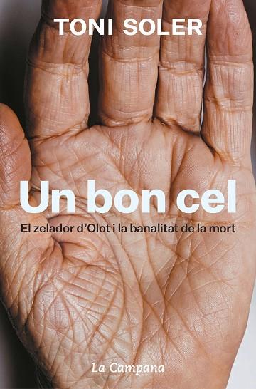 UN BON CEL | 9788418226076 | SOLER, TONI | Llibreria L'Altell - Llibreria Online de Banyoles | Comprar llibres en català i castellà online - Llibreria de Girona