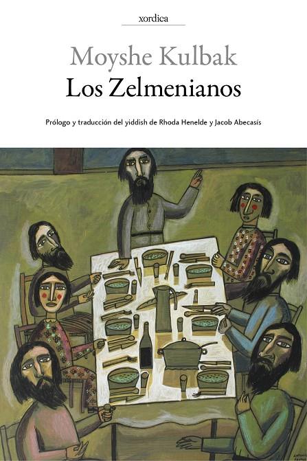 LOS ZELMENIANOS | 9788416461059 | KULBAK, MOYSHE | Llibreria Online de Banyoles | Comprar llibres en català i castellà online