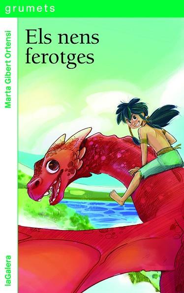 ELS NENS FEROTGES | 9788424675295 | GIBERT ORTENSI, MARTA | Llibreria Online de Banyoles | Comprar llibres en català i castellà online