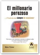 MILLONARIO PEREZOSO | 9788497352185 | FISHER, MARC | Llibreria Online de Banyoles | Comprar llibres en català i castellà online