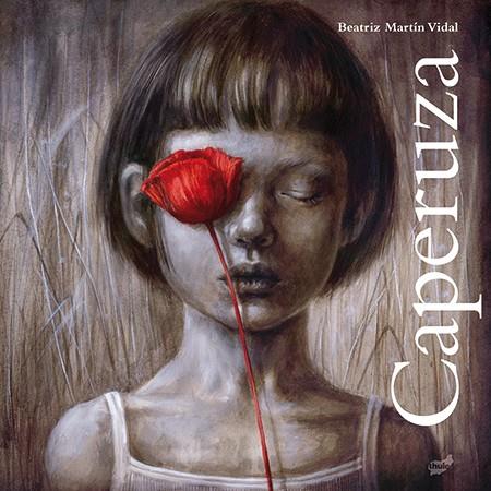 CAPERUZA | 9788416817061 | BEATRIZ MARTÍN VIDAL | Llibreria Online de Banyoles | Comprar llibres en català i castellà online