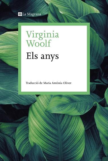 ANYS, ELS | 9788419013507 | WOOLF, VIRGINIA | Llibreria L'Altell - Llibreria Online de Banyoles | Comprar llibres en català i castellà online - Llibreria de Girona