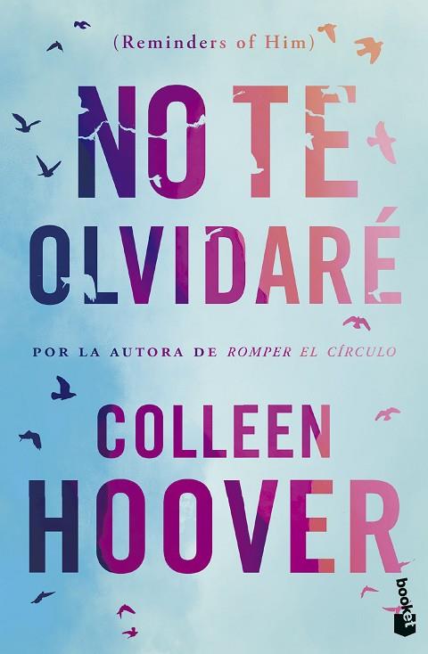 NO TE OLVIDARÉ (REMINDERS OF HIM) | 9788408293712 | HOOVER, COLLEEN | Llibreria L'Altell - Llibreria Online de Banyoles | Comprar llibres en català i castellà online - Llibreria de Girona