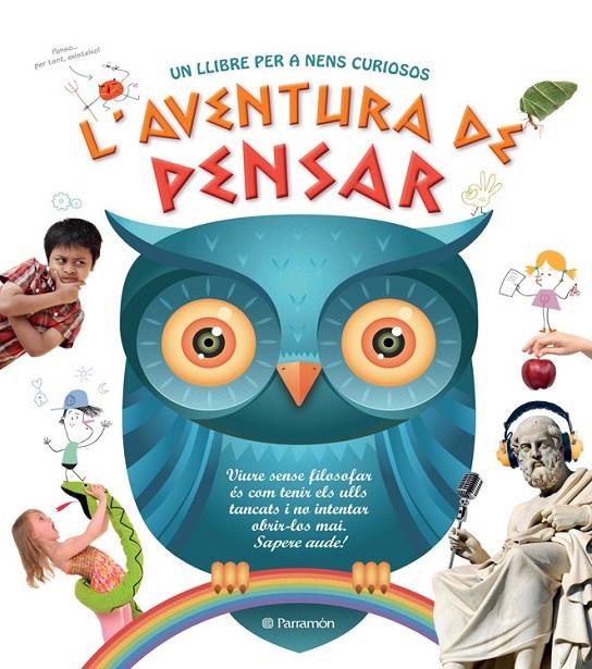 L'AVENTURA DE PENSAR | 9788434240681 | MARTÍN ROCA, CARMEN/ESCANDELL RIBAS, VICTOR | Llibreria Online de Banyoles | Comprar llibres en català i castellà online