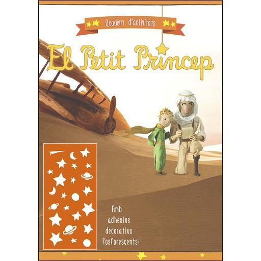 PETIT PRINCEP. QUADERN D'ACTIVITATS, EL | 9788490946763 | Llibreria Online de Banyoles | Comprar llibres en català i castellà online