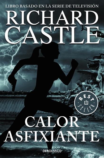 CALOR ASFIXIANTE (SERIE CASTLE 6) | 9788466331357 | CASTLE,  RICHARD | Llibreria Online de Banyoles | Comprar llibres en català i castellà online