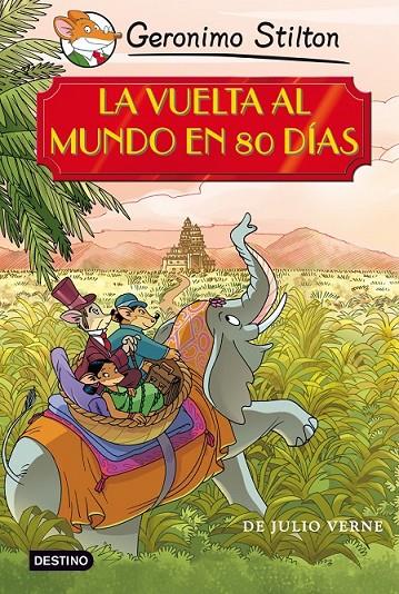 VUELTA AL MUNDO EN 80 DÍAS,LA | 9788408091448 | STILTON,GERONIMO | Llibreria Online de Banyoles | Comprar llibres en català i castellà online