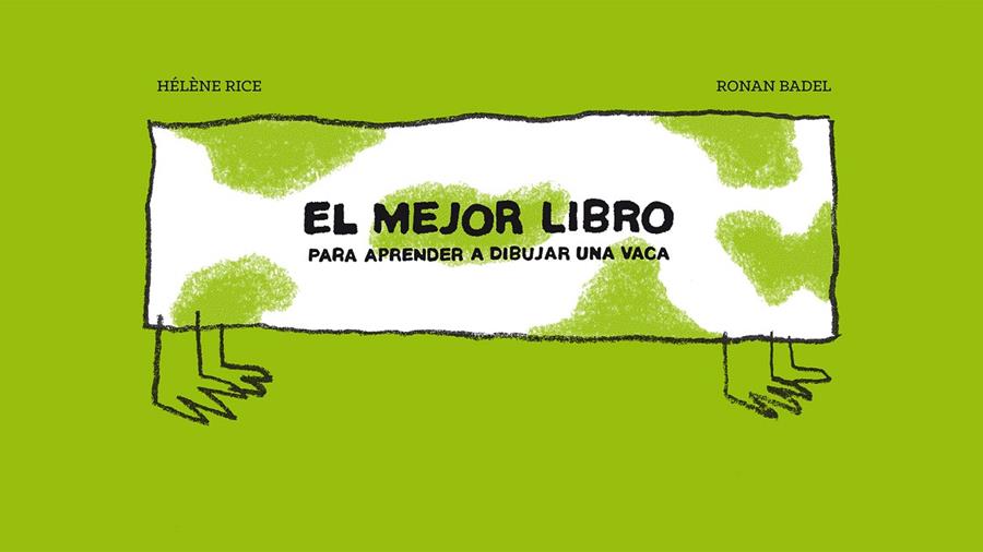 MEJOR LIBRO PARA APRENDER A DIBUJAR UNA VACA, EL | 9788415208822 | RICE, HÉLÈNE | Llibreria Online de Banyoles | Comprar llibres en català i castellà online