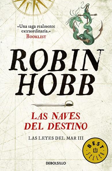 LAS NAVES DEL DESTINO (LAS LEYES DEL MAR 3) | 9788466335232 | HOBB, ROBIN | Llibreria Online de Banyoles | Comprar llibres en català i castellà online