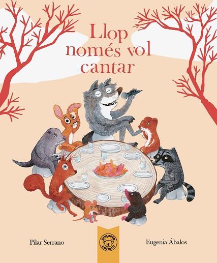 LLOP. NOMÉS VOL CANTAR | 9788418687952 | SERRANO, PILAR/ÁBALOS, EUGENIA | Llibreria Online de Banyoles | Comprar llibres en català i castellà online