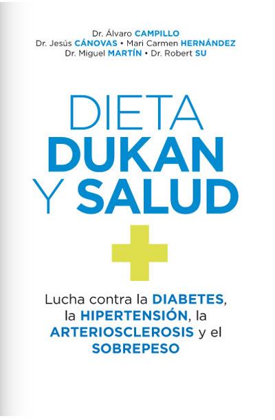 DIETA DUKAN Y SALUD | 9788490064399 | CAMPILLO, A / CÁNOVAS, J / HERNÁNDEZ, M.C. /MARTÍN, M / SU, R | Llibreria Online de Banyoles | Comprar llibres en català i castellà online