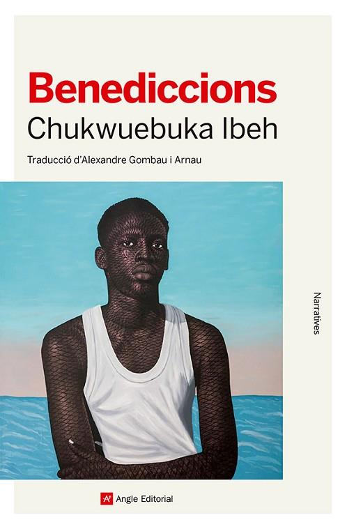 BENEDICCIONS | 9788410112490 | IBEH, CHUKWUEBUKA | Llibreria L'Altell - Llibreria Online de Banyoles | Comprar llibres en català i castellà online - Llibreria de Girona