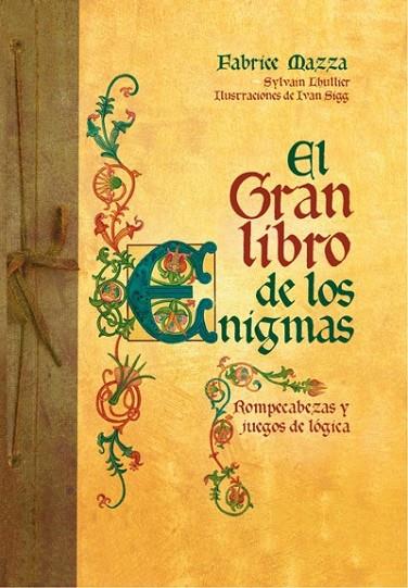 GRAN LIBRO DE LOS ENIGMAS, EL | 9788490064177 | MAZZA , FABRICE | Llibreria Online de Banyoles | Comprar llibres en català i castellà online