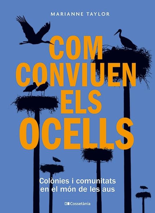 COM CONVIUEN ELS OCELLS | 9788413563442 | TAYLOR, MARIANNE | Llibreria Online de Banyoles | Comprar llibres en català i castellà online