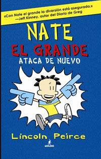 NATE EL GRANDE 2 ATACA DE NUEVO | 9788427200876 | PEIRCE,LINCOLN | Llibreria L'Altell - Llibreria Online de Banyoles | Comprar llibres en català i castellà online - Llibreria de Girona