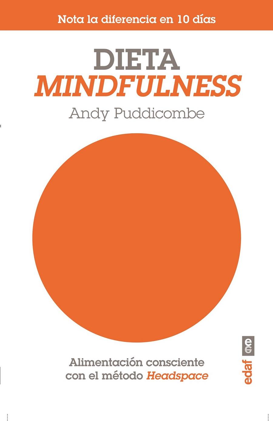 DIETA MINDFULNESS | 9788441434325 | PUDDICOMBE, ANDY | Llibreria Online de Banyoles | Comprar llibres en català i castellà online