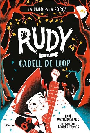 RUDY I EL CADELL DE LLOP | 9788424674717 | WESTMORELAND, PAUL | Llibreria Online de Banyoles | Comprar llibres en català i castellà online