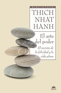 EL ARTE DEL PODER | 9788497543118 | THICH NHAT HANH | Llibreria Online de Banyoles | Comprar llibres en català i castellà online