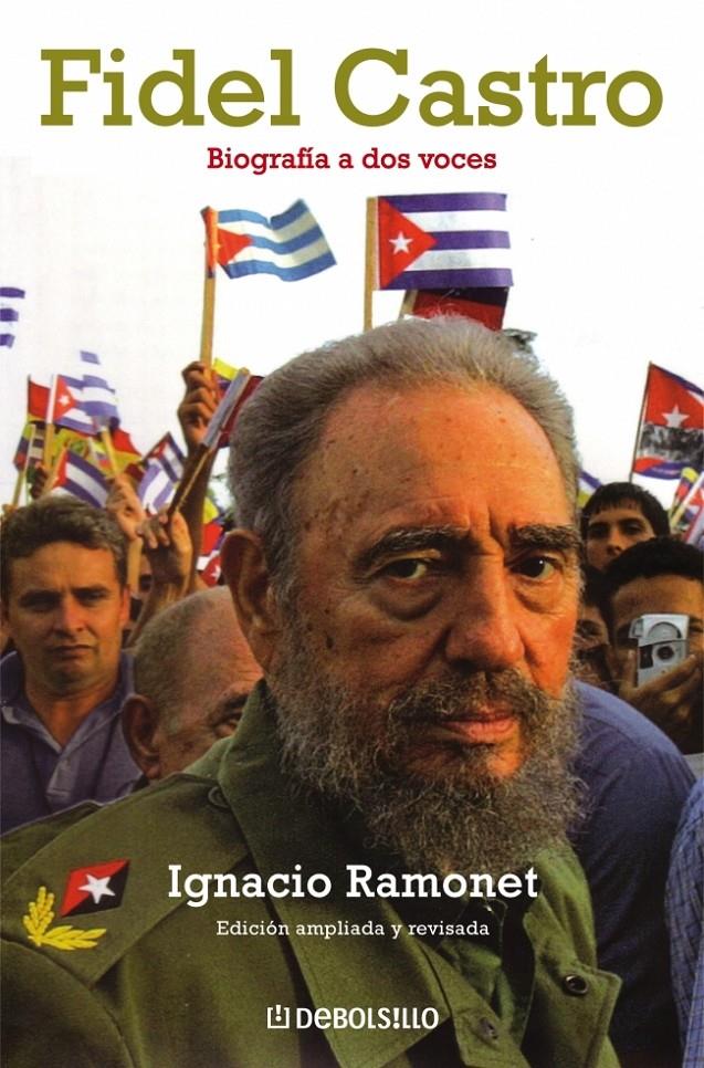 FIDEL CASTRO. BIOGRAFIA A DOS VOCES | 9788483463161 | RAMONET, IGNACIO | Llibreria Online de Banyoles | Comprar llibres en català i castellà online