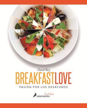 BREAKFAST LOVE | 9788416295050 | BEZ, DAVID | Llibreria Online de Banyoles | Comprar llibres en català i castellà online